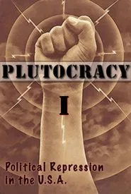 Poster do filme Plutocracy I: Divide and Rule