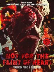 Not for the Faint of Heart movie poster
