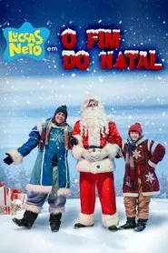 Luccas Neto in: The End of Christmas movie poster
