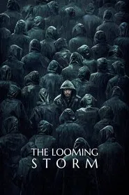 The Looming Storm movie poster