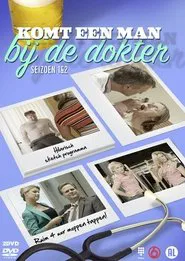 Komt Een Man Bij De Dokter tv show poster
