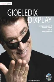 Poster do filme Gioele Dix - Dixplay