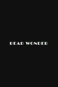Dead Wonder movie poster