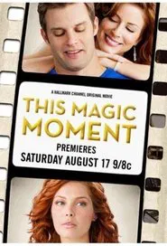 This Magic Moment movie poster