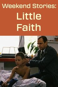 Weekend Stories: Little Faith movie poster