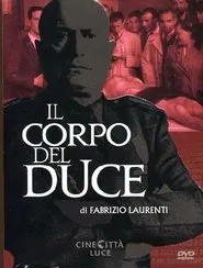 Il corpo del Duce movie poster
