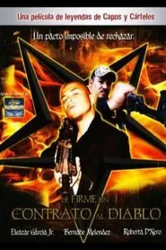 Le firmé un contrato al diablo movie poster