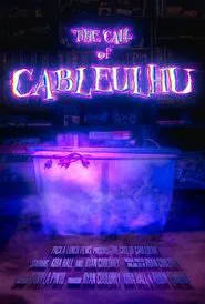 The Call of Cableulhu movie poster