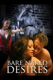 Bare Naked Desires movie poster