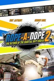 Rope a Dope 2 movie poster