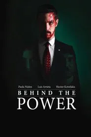 Behind the Power movie poster