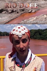 Rio Doce - 60 Dias Depois movie poster