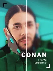 Conan, O Rapaz do Futuro movie poster