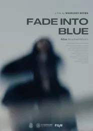 Fade Into Blue movie poster