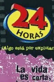 24 horas (Algo está por explotar) movie poster