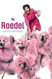 Lenette van Dongen: Roedel movie poster