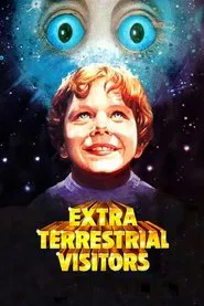 Extraterrestrial Visitors movie poster