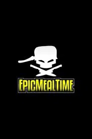 Epic Meal Time tv show poster