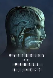 Mysteries of Mental Illness tv show poster