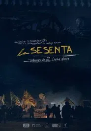 La sesenta: Crónicas de una lucha obrera movie poster