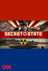 Poster do filme Secret State: Inside North Korea