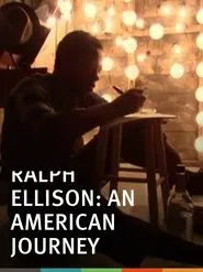 Ralph Ellison: An American Journey movie poster
