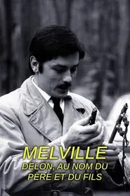 Delon Melville, la solitude de deux samouraïs movie poster