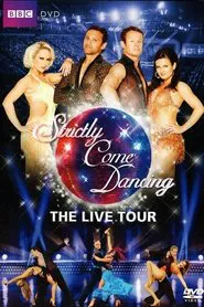 Strictly Come Dancing The Live Tour movie poster