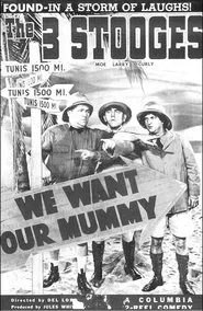 We Want Our Mummy movie poster