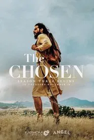 The Chosen: Season Three Begins movie poster