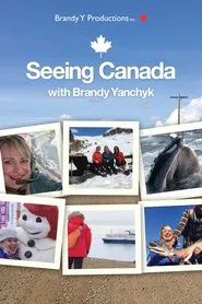 Seeing Canada tv show poster