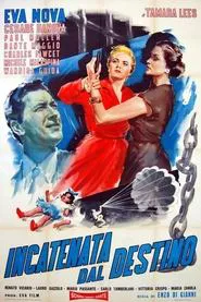 Incatenata dal destino movie poster