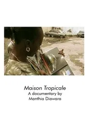 Maison Tropicale movie poster