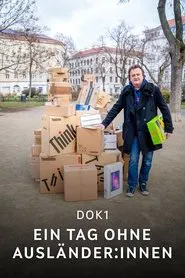 1 Tag ohne Ausländer:innen movie poster