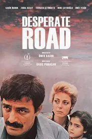 Desperate Road movie poster
