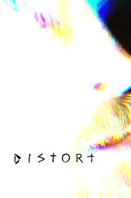 Distort movie poster