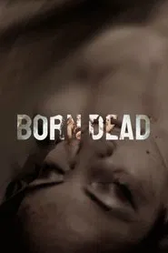 Poster do filme Born Dead