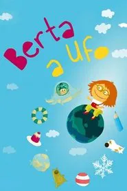 Berta a Ufo tv show poster