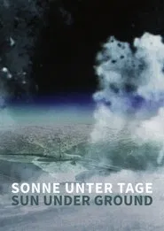 Sun Under Ground movie poster