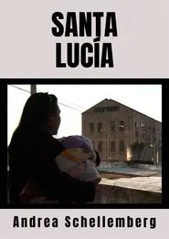 Saint Lucía movie poster