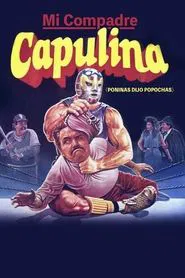 Mi compadre Capulina movie poster