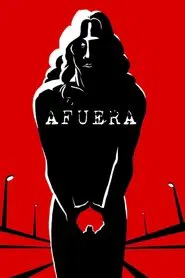 Afuera movie poster