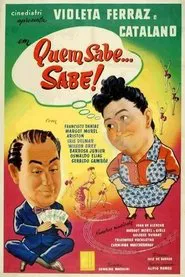 Quem Sabe... Sabe! movie poster