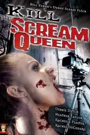 Kill the Scream Queen movie poster