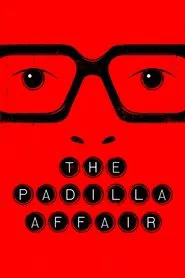 The Padilla Affair movie poster