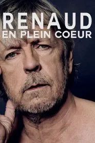 Renaud, en plein coeur movie poster