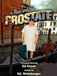 A Man and His Prostate movie poster