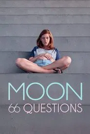 Moon, 66 Questions movie poster