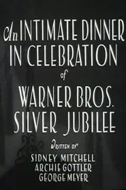 An Intimate Dinner in Celebration of Warner Bros. Silver Jubilee movie poster