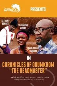 Chronicles of Odumkrom: The Headmaster movie poster